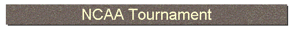 NCAA Tournament